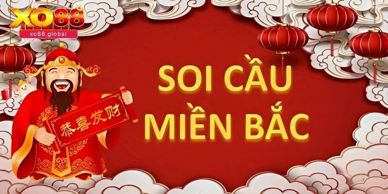 Các chiến lược soi cầu miền bắc tuyệt đỉnh