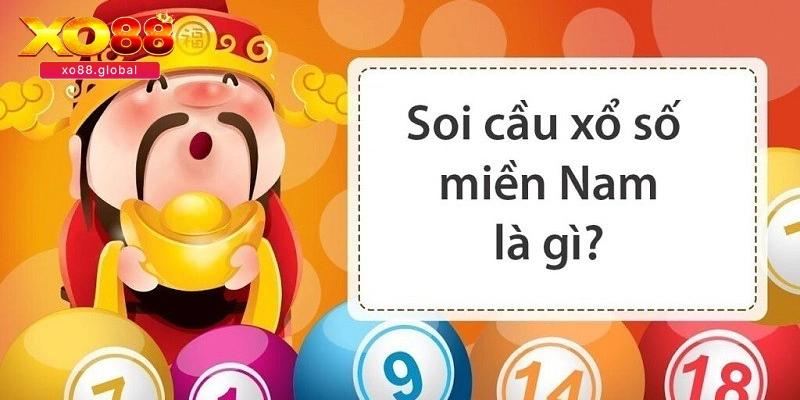 Soi Cầu Miền Nam – Hướng Dẫn Đặt Cược Nhận Thưởng Lớn 1 Soi cầu miền nam nâng cao tỷ lệ thắng